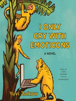 cover image of I Only Cry with Emoticons